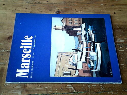 Marseille"" - Revue Municipale N° 135 (1er Trimestre 1984)