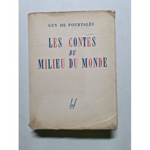 Les Contes Du Milieu Du Monde