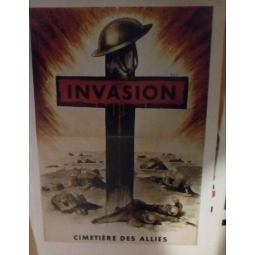 Affiche Propagande Seconde Guerre Mondiale, Reproduction : Invasion