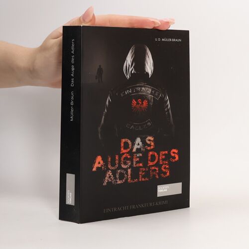 Das Auge Des Adlers