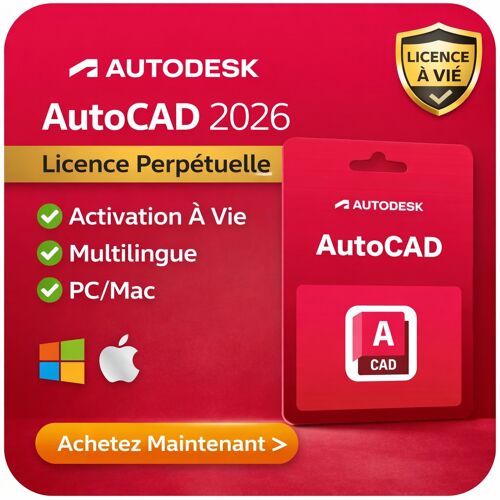 Autodesk Autocad 2026 Avec Ia - Licence Perpétuelle - Usage Illimité - Français & Multilingue - Windows/Macos