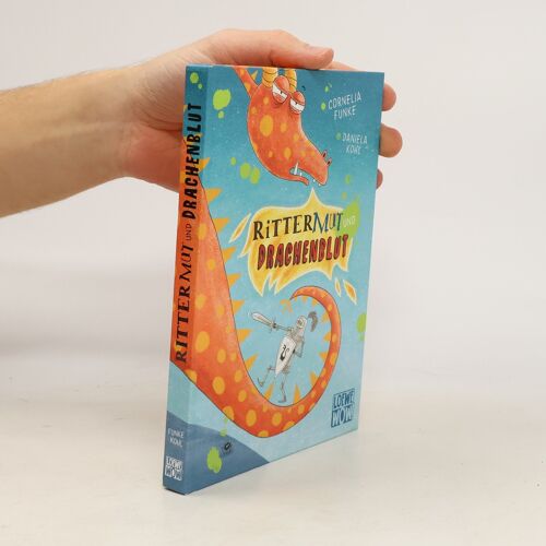 Rittermut Und Drachenblut