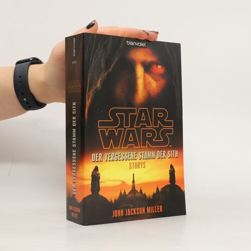 Star Wars(Tm) Der Vergessene Stamm Der Sith