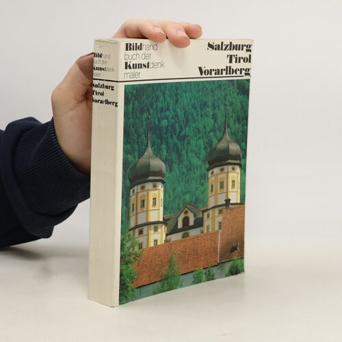 Kunstdenkmaler In Osterreich: Ein Bildhandbuch