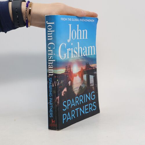 Sparring Partners: The Number One Sunday Times Bestseller - The New Collection Of Gripping Legal Stories