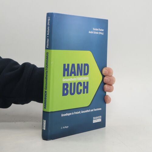 Handbuch Gesundheitstourismus