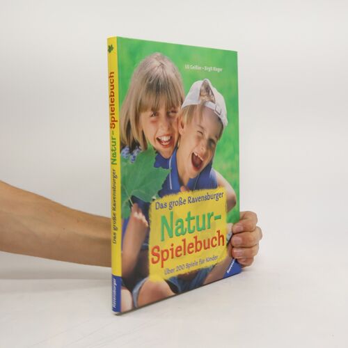 Das Große Ravensburger Natur-Spielebuch: Über 200 Spiele Für Kinder