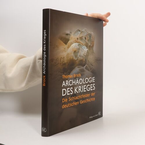 Archäologie Des Krieges