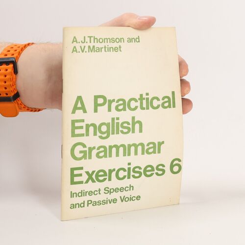Practical English Grammar For Foreign Students: Exercises Bk. 6