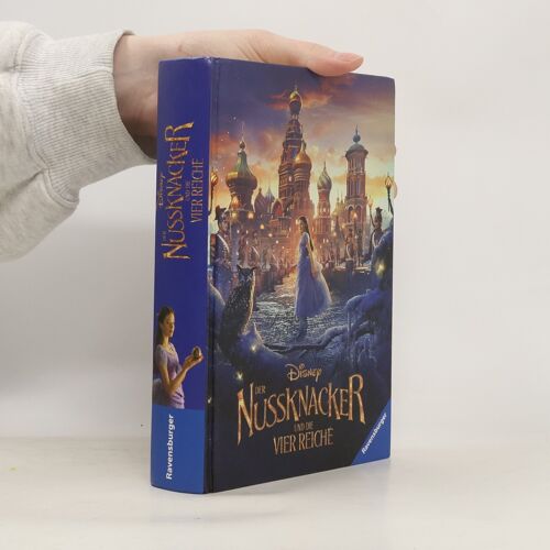Disney Der Nussknacker Und Die Vier Reiche: Der Roman Zum Film