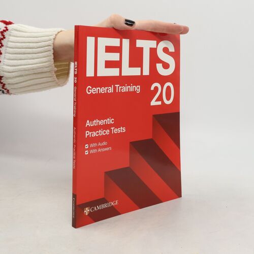 Ielts 20 Practice Test General Training Student's Book With Answers With Digital Pack