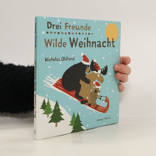 Drei Freunde - Wilde Weihnacht