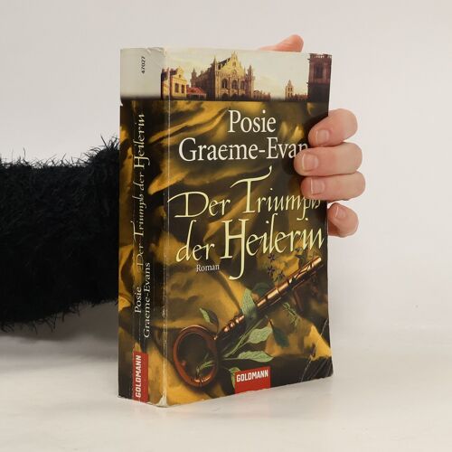 Der Triumph Der Heilerin: Roman