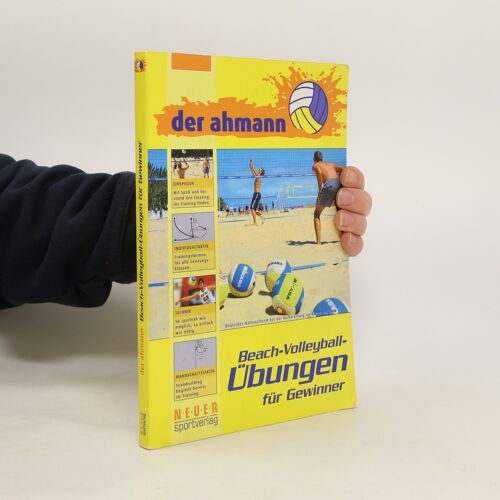 Der Ahmann - Beach-Volleyball-Übungen Für Gewinner