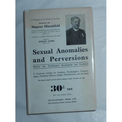 Magnus Hirschfeld, Sexual Anomalies And Perversions, Edited By Norman Haire, Encyclopaedic Press, Londres, Sd., 1966