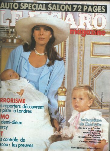 Le Figaro 27/09/1986 Caroline De Monaco & Charlotte, Nathalie Baye, Ambroise Roux, Éric Neuhoff, Philippe De Villiers, Simo/Philippe Dufay, Auto Spécial Salon, Les Attentats De Paris/Thibaut D'Orion