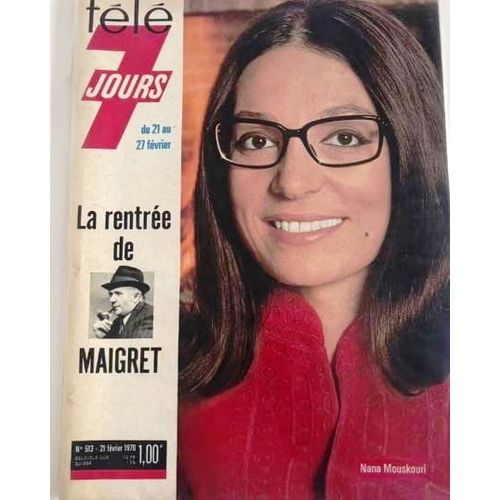 Tele 7 Jours 513 1970 Nana Mouskouri/Brassens/Antoine/Sinigalia/Maigret/Jacqueline Huet/Zanini/Pages Programme : Rika Zarai