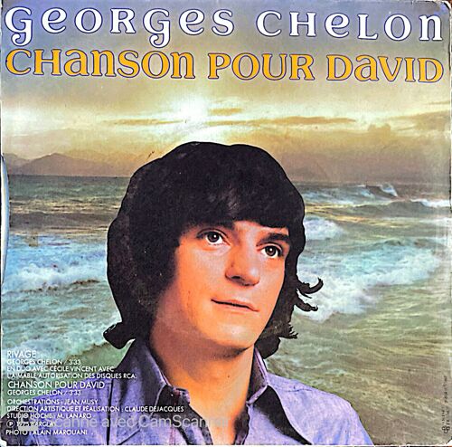 Georges Chelo Chanson Pour David-Rivage