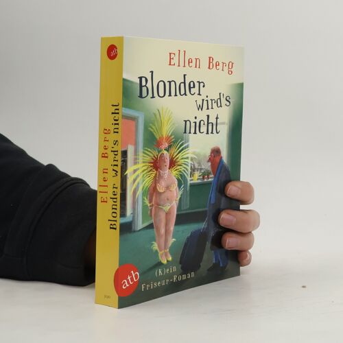 Blonder Wird's Nicht