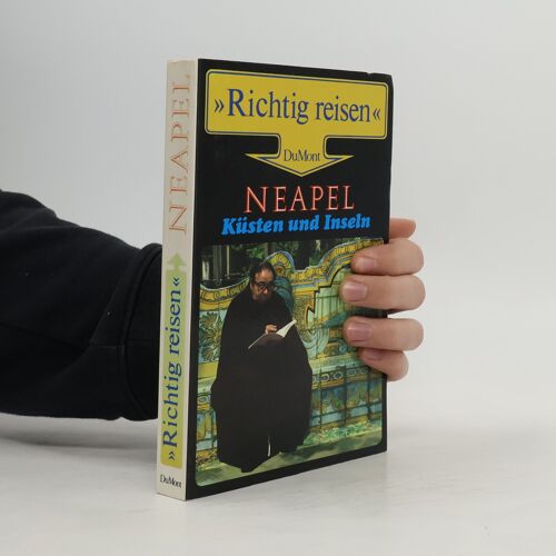 Neapel. Richtig Reisen. Küsten Und Inseln