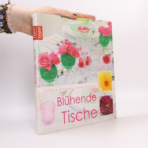 Blühende Tische: Tischdekorationen Für Jede Jahreszeit