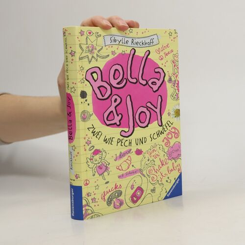 Bella Und Joy. Zwei Wie Pech Und Schwefel