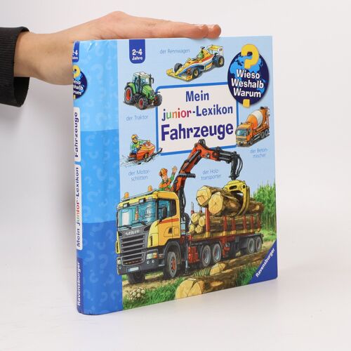 Wieso? Weshalb? Warum? Mein Junior-Lexikon: Fahrzeuge