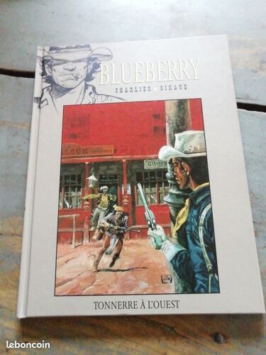 Bd Blueberry Tonnerre À L'Ouest Charlier Giraud Édition Hachette Collection 2013