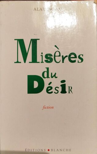 Misères Du Désir Alain Soral