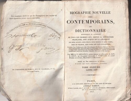 Dictionnaire Biographie Nouvelle Des Contemporains Dictionnaire Historique Et Raisonné De Tous Les Hommes Qui Depuis La Revolution Française , Ont Acquis La Clébrité - Lannes À Lev.- Tome 11e 1823