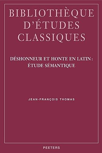 Déshonneur Et Honte En Latin : Étude Sémantique