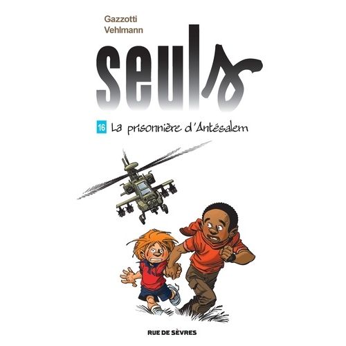 Seuls - Tome 16 - La Prisonnière D'antésalem