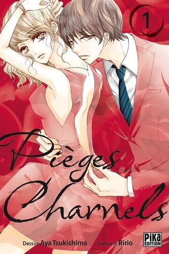 Pièges Charnels - Tome 1
