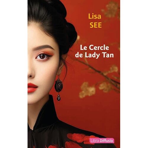 Le Cercle De Lady Tan