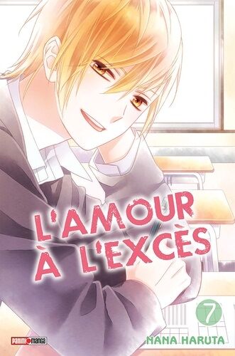 Amour À L'excès (L') - Tome 7