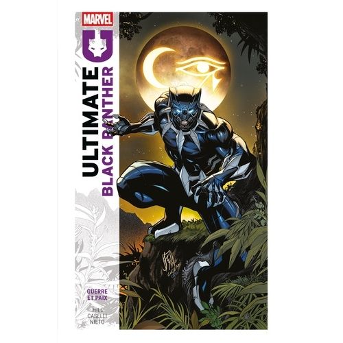 Ultimate Black Panther - Tome 1 - Guerre Et Paix