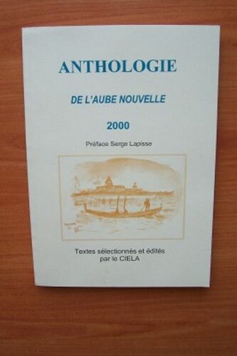 Anthologie De L'aube Nouvelle 2000