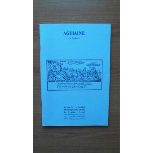 Aguiaine Le Subiet 190 : Septembre - Octobre 1995 Tome Xxvii 5è Livraison