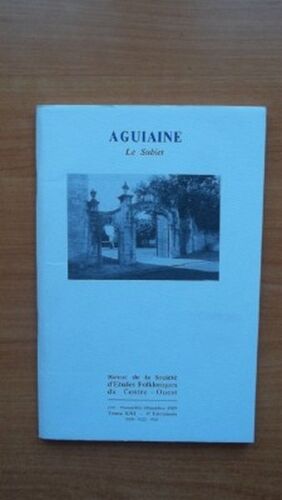 Aguiaine Le Subiet 155 : Novembre - Décembre 1989 Tome Xxi 6è Livraison