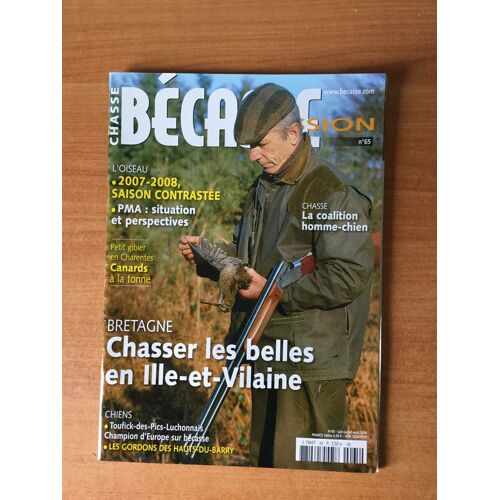 Chasse Becasse Passion N° 65 : Bretagne Chasser Les Belles En Ille-Et-Vilaine