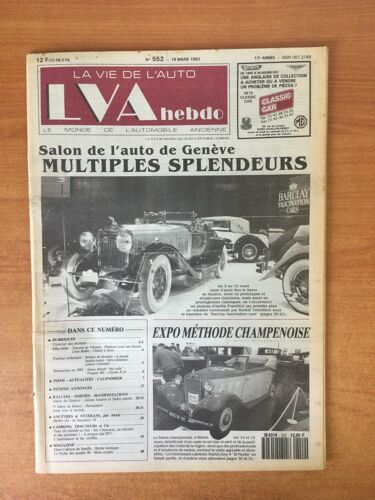 Lva La Vie De L'auto N° 552 17e Année : Salon De L'auto De Genève Multiples Splendeurs, Expo Méthode Champenoise