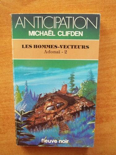 Fleuve Noir Anticipation N° 1392: Hommes-Vecteurs (Les)