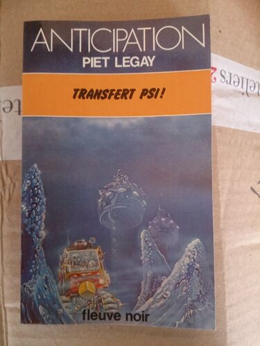 Fleuve Noir Anticipation N° 975: Transfert Psi