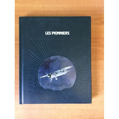 La Conquete Du Ciel : Les Pionniers