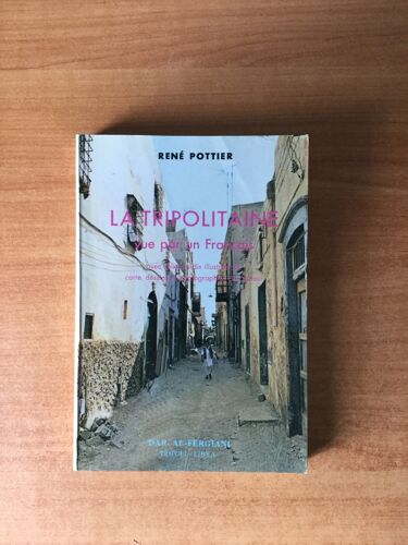 La Tripolitaine Vue Par Un Francais