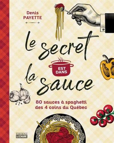 Le Secret Est Dans La Sauce