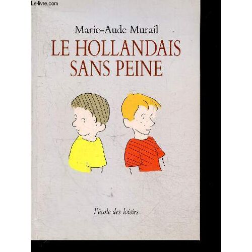 Le Hollandais Sans Peine