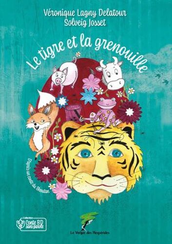 Le Tigre Et La Grenouille