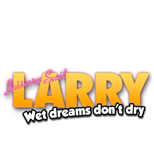 Leisure Suit Larry - Wet Dreams Don't Dry Standard Allemand, Anglais, Polonais, Russe PC