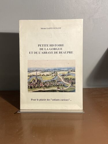 Petite Histoire De La Géorgie Et De L’Abbaye De Beaupre Michel Saint - Venant 